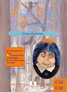 Laurie bleue sorcière, le livret pédagogique